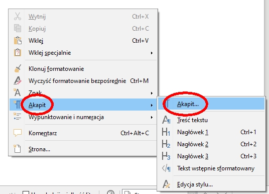 W LibreOffice Writer wybór z prawego przycisku (menu kontekstowego) właściwości akapitu, od którego chcemy zmienić numerowanie strony